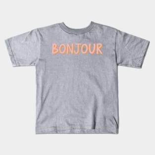 Bonjour Hand Lettering Kids T-Shirt